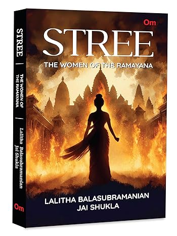 Stree: The Women of the Ramayana – The Hidden Stories of the Powerful Women | Legendary | Exploratio